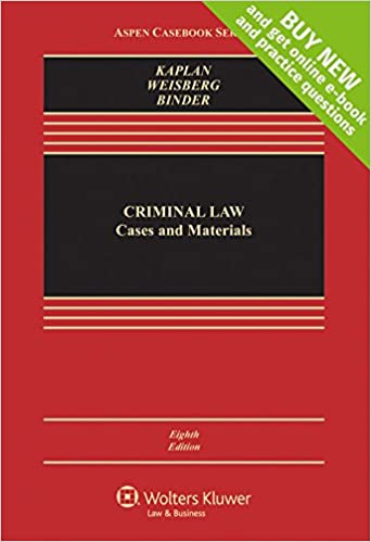 Criminal Law: Cases and Materials [Connected Casebook] (8th Edition) - Epub + Converted pdf